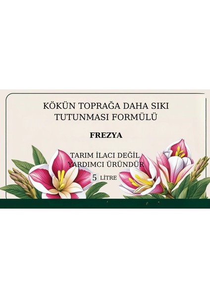 Doğal Kökün Toprağa Daha Sıkı Tutunması Formülü(Frezya) fiyatları