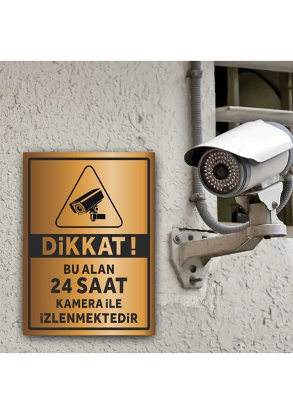 Dikkat Bu Alan 24 Saat Kamera Ile Izlenmektedir - Uyarı Tabela Levhası 24X34 cm Polikarbon modelleri