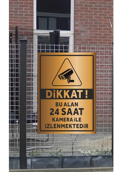 Dikkat Bu Alan 24 Saat Kamera Ile Izlenmektedir - Uyarı Tabela Levhası 24X34 cm Polikarbon fırsatları