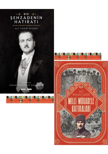 Bir Şehzadenin Hatıratı, Milli Mücadele Hatıraları