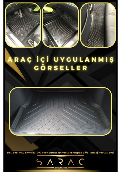 Byd Seal U Ev Elektrikli 2023 ve Sonrası Araca Özel 3D Havuzlu Paspas&üst Bagaj Havuz Seti+Hediyeli!