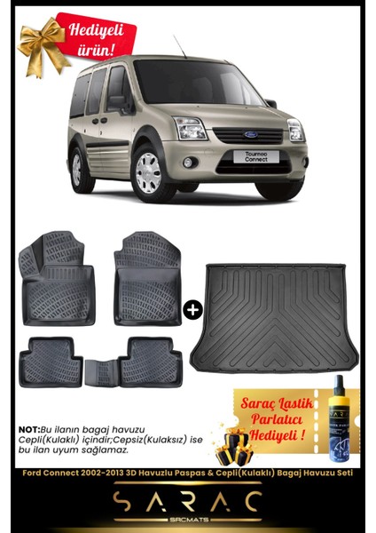 Ford Connect 2002-2013 Araca Özel 3D Havuzlu Paspas & Cepli(Kulaklı) Bagaj Havuzu Seti+(Hediyeli!)