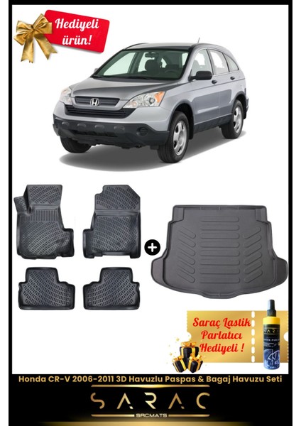 Honda Crv 2006-2011 Araca Özel 3D Havuzlu Paspas & Bagaj Havuzu Seti+(Hediyeli!)