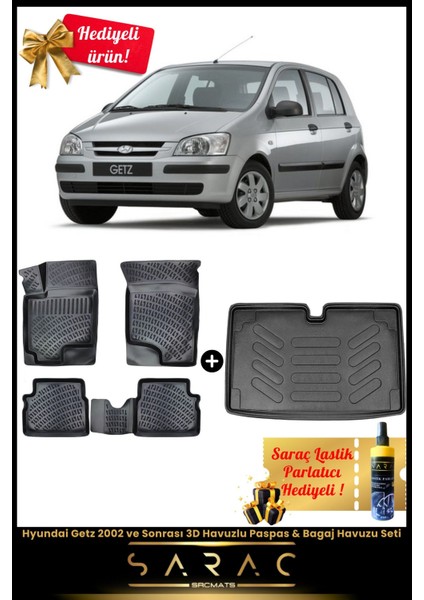 Hyundai Getz 2002 ve Sonrası Araca Özel 3D Havuzlu Paspas & Bagaj Havuzu Seti+(Hediyeli!)
