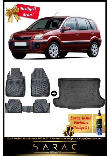 Ford Fusion Hatchback 2002-2012 Araca Özel 3D Havuzlu Paspas & Bagaj Havuzu Seti+(Hediyeli!)