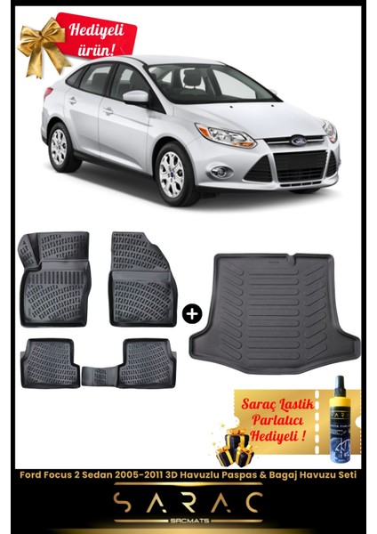 Ford Focus 2 Sedan 2005-2011 Araca Özel 3D Havuzlu Paspas & Bagaj Havuzu Seti+(Hediyeli!)