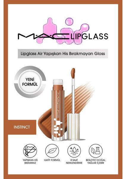 MAC Lipglass Air Yapışkan His Bırakmayan Gloss - Instınct