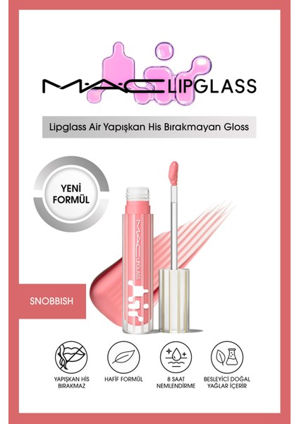 Lipglass Air Yapışkan His Bırakmayan Gloss - Snobbısh