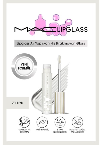 Lipglass Air Yapışkan His Bırakmayan Gloss - Zephyr
