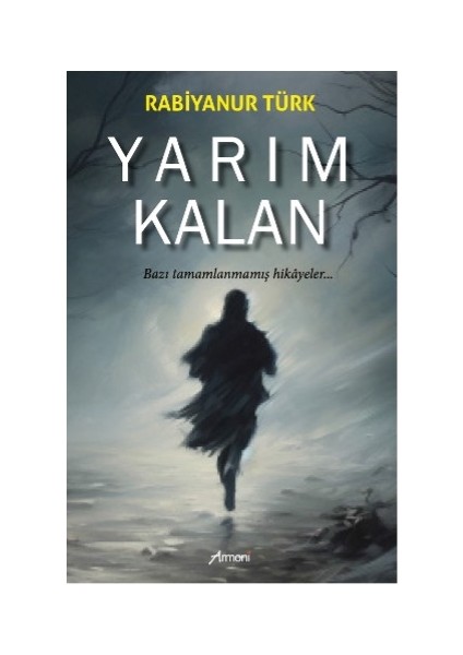 Yarım Kalan