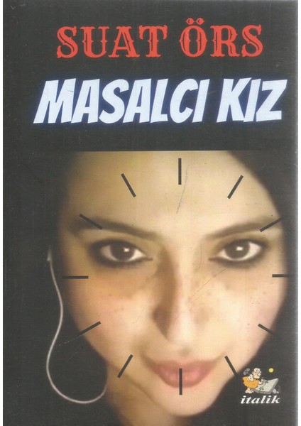 Masalcı Kız