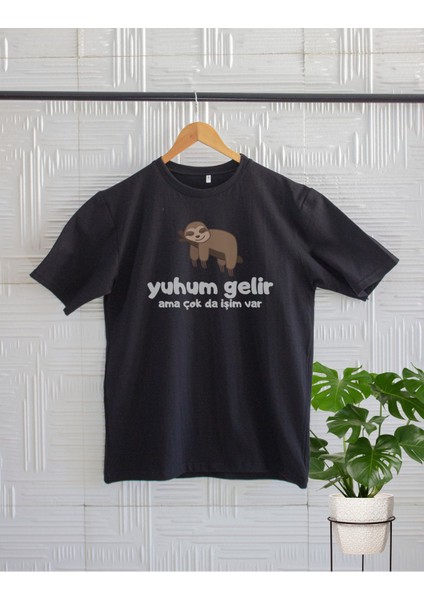 Bisiklet Yaka ''yuhum Gelir Ama Çok Işim Var' Baskılı T-Shırt
