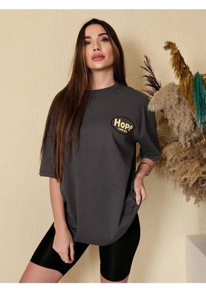 Kadın Füme Hope Baskılı Oversize T-Shirt