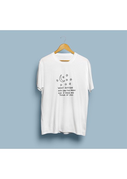 Oversize Went Outside And Saw The Moon And It Made Me Think Of You Unisex T-Shirt