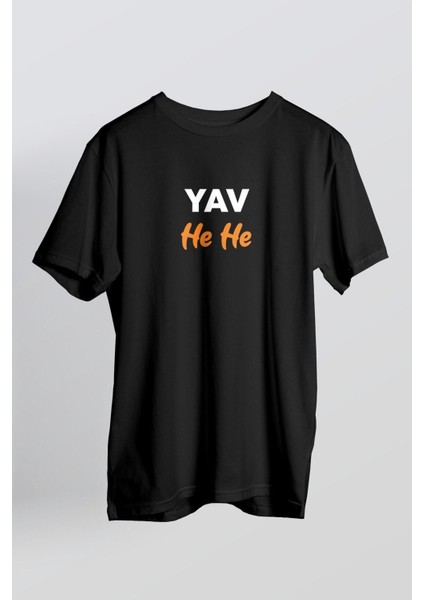 Siyah Yav He He Baskılı T-Shirt