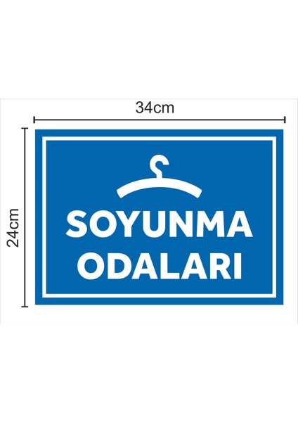 Soyunma Odaları - Uyarı Tabela Levhası 24X34 cm Polikarbon fiyatları