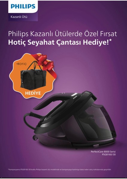 8000 Serisi PSG8160 Kazanlı Ütü + Hotiç Seyahat Cantası Hediye