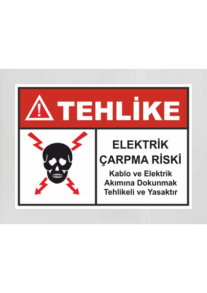 Tehlike Elektrik Çarpma Riski - Uyarı Tabela Levhası 24X34 cm Polikarbon