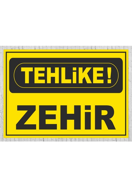 Tehlike Madde - Uyarı Tabela Levhası 24X34 cm Polikarbon