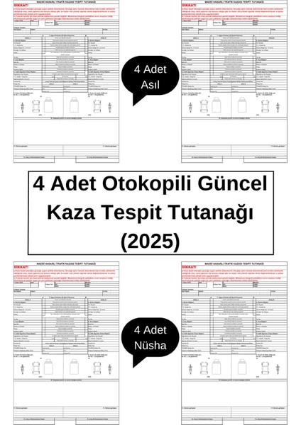 4 Adet Otokopili Güncel Kaza Tespit Tutanağı (2025), Yazılanlar Nüshaya Geçer. 4 Asıl + 4 Nüsha