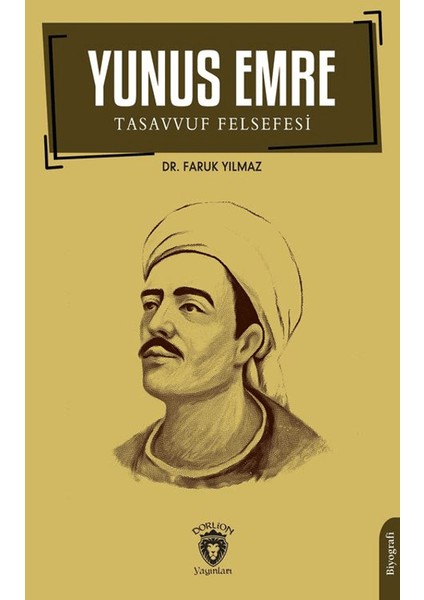 Yunus Emre ve Tasavvuf Felsefesi