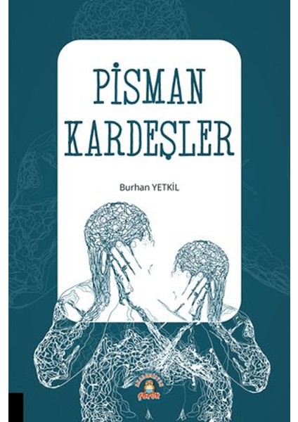 Pişman Kardeşler