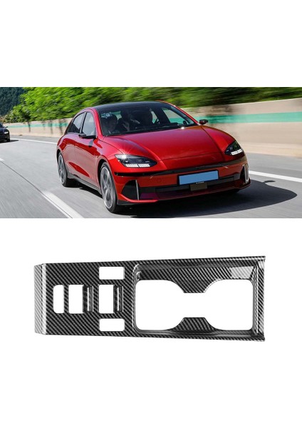 Araba Karbon Fiber Merkezi Konsol Su Dak Tutucu Dekorasyon Kapak Trim Etiket Hyundai Ionıq 6 2022 2023+ Lhd (Yurt Dışından) modelleri
