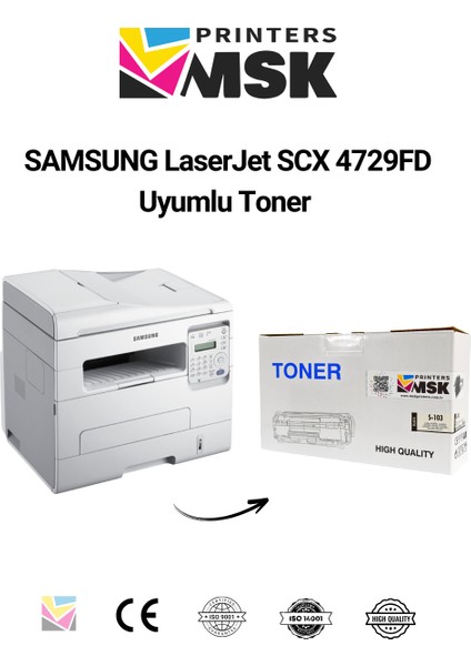 Samsung Laserjet Scx 4729FD Uyumlu Toner modelleri