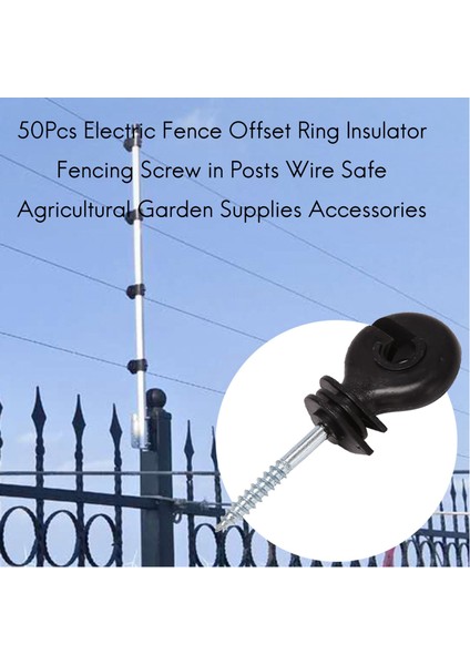 50 Adet Elektrikli Çit Ofset Halkası Izolatör Çit Vidası Direkleri Tel Güvenli Tarım Bahçe Malzemeleri Aksesuarları (Yurt Dışından) modelleri