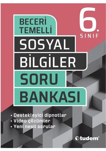 Tudem Yayınları 6. Sınıf Sosyal Bilgiler Beceri Temelli Soru Bankası