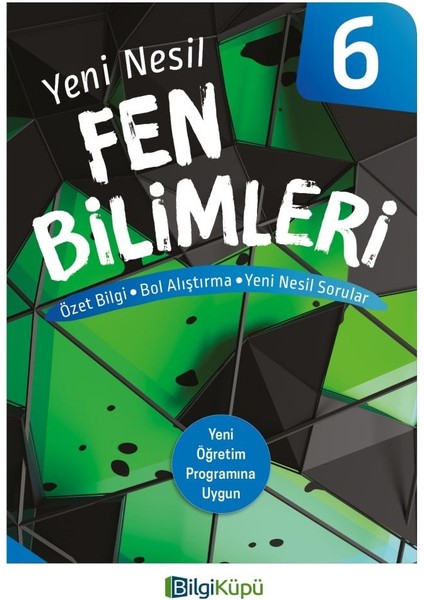 Bilgi Küpü Yayınları 6. Sınıf Fen Bilimleri Yeni Nesil Kitap