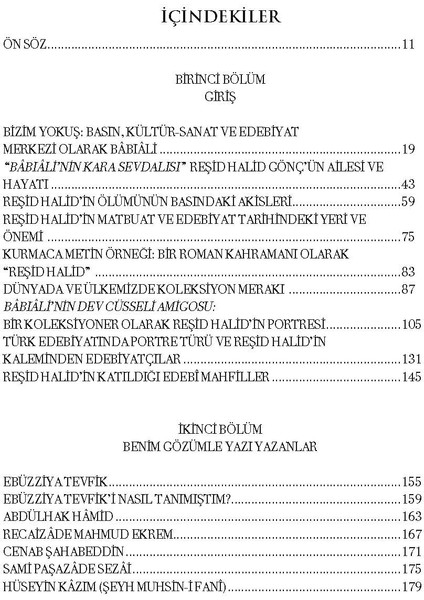 Babıali'nin Kütüğünü Tutan Adam Reşid Halid Gönç / Ibrahim Öztürkçü