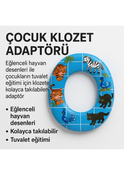 Hayvan Figürlü Çocuk Klozet Adaptörü – Yumuşak Minderli, Kaymaz, Taşınabilir ve Eğlenceli Tasarım