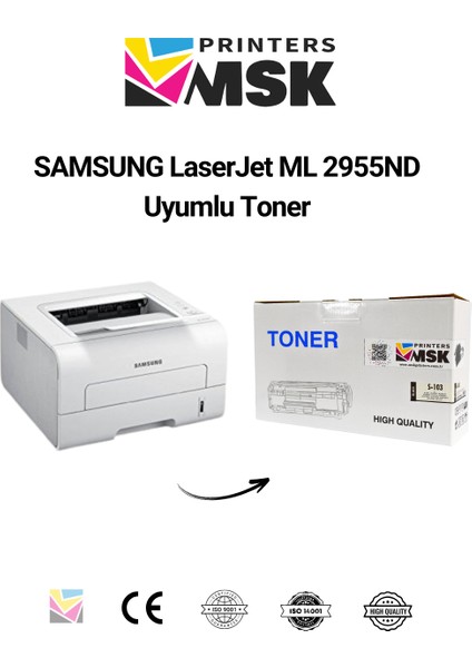 Samsung Laserjet ml 2955ND Uyumlu Toner modelleri