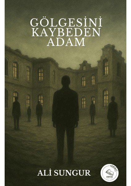Gölgesini Kaybeden Adam