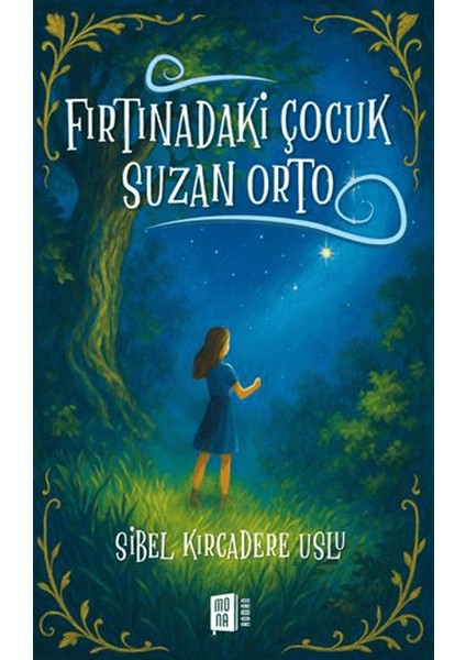 Fırtınadaki Çocuk Suzan Orto - Sibel Kırcadere Uslu
