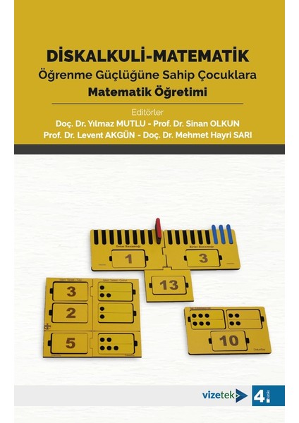 Diskalkuli - Matematik Öğrenme Güçlüğüne Sahip Çocuklara Matemati