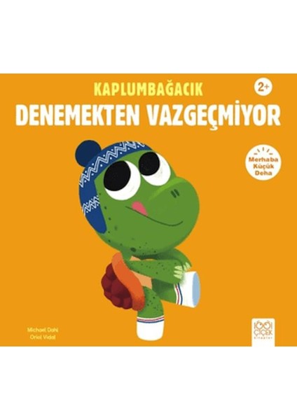 Kaplumbağacık Denemekten Vazgeçmiyor