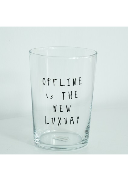 "offline Is The New Luxury" Cam Meşrubat & Su Bardağı - 510 ml