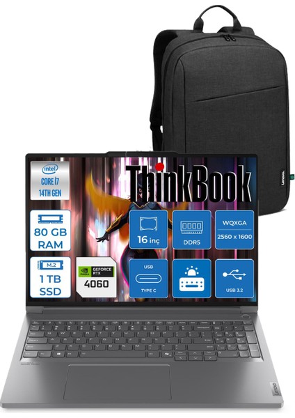 16P G5 Thinkbook 21N50018TR I7-14650HX 80GB 1tb SSD 8gb RTX4060 16" Dos + Lenovo Orijinal Çanta