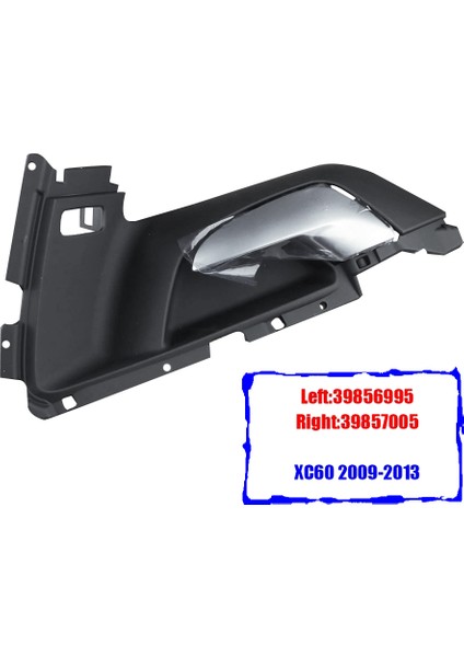Volvo XC60 2009 2010 2011 2012 2013 Için Araba Ön Sol Iç Kapı Kolu 39856995 39857005 (Yurt Dışından)