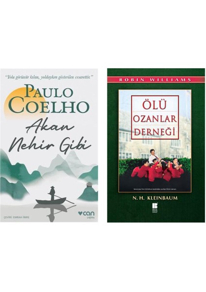 Akan Nehir Gibi - Paulo Coelho ve Ölü Ozanlar Derneği - Nancy H. Kleinbaum