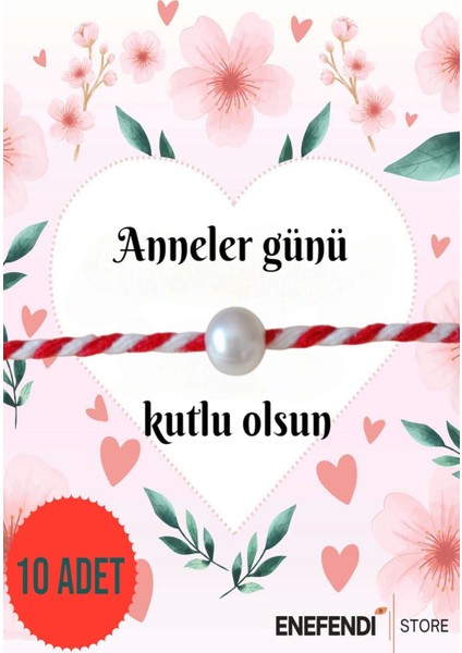 10 Adet Anneler Günü Hediye Bileklik Kartlı Incili Marteniçka Bileklik