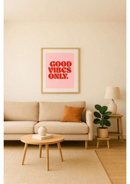 Good Vibes Only Poster - Retro Tarz Dekoratif Duvar Tablosu