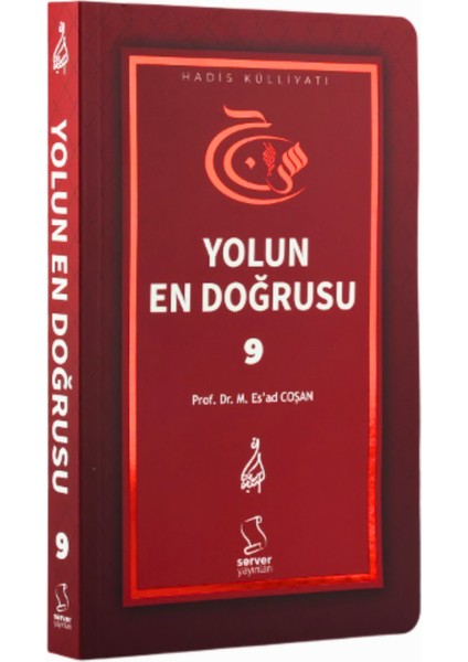 Yolun En Doğrusu 9 - Mahmud Es'ad Coşan