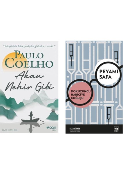 Akan Nehir Gibi - Paulo Coelho ve Dokuzuncu Hariciye Koğuşu - Peyami Safa