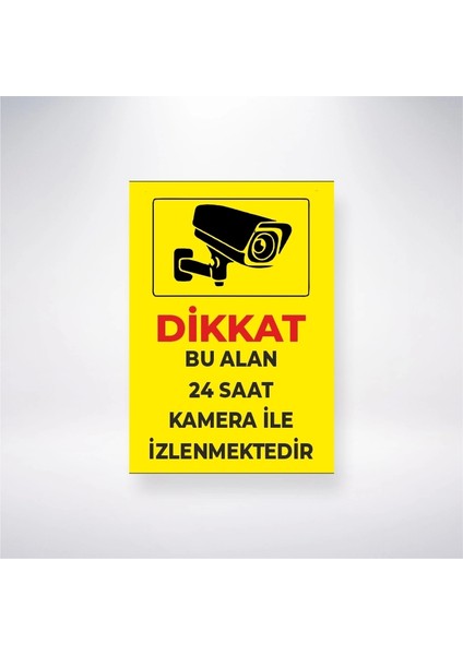 Dikkat Bu Alan 24 Saat Izlenmektedir Sticker 20X28 cm