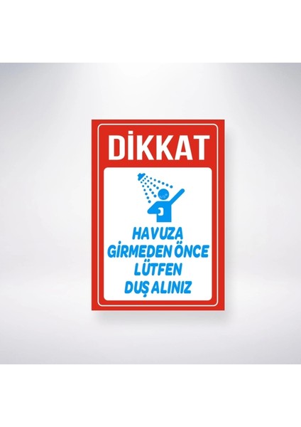 Havuza Girmeden Önce Duş Alınız Sticker 20X28 cm