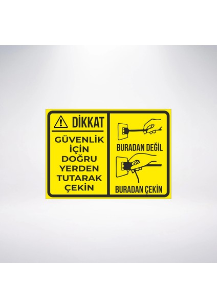 Güvenliğin Için Doğru Yerden Tutarak Çek Sticker 20X28 cm