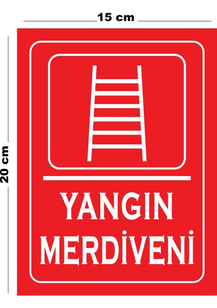 Metal Yangın Merdiveni 15CM x 20CM Uyarı Levhası Yönlendirme Tabelası